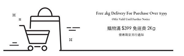Free Local 2kg delivery for purchase over $399